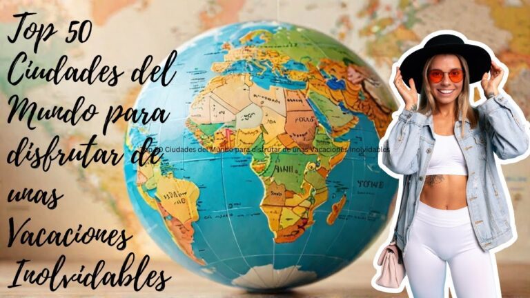 Destinos Emocionantes para Aventuras Inolvidables